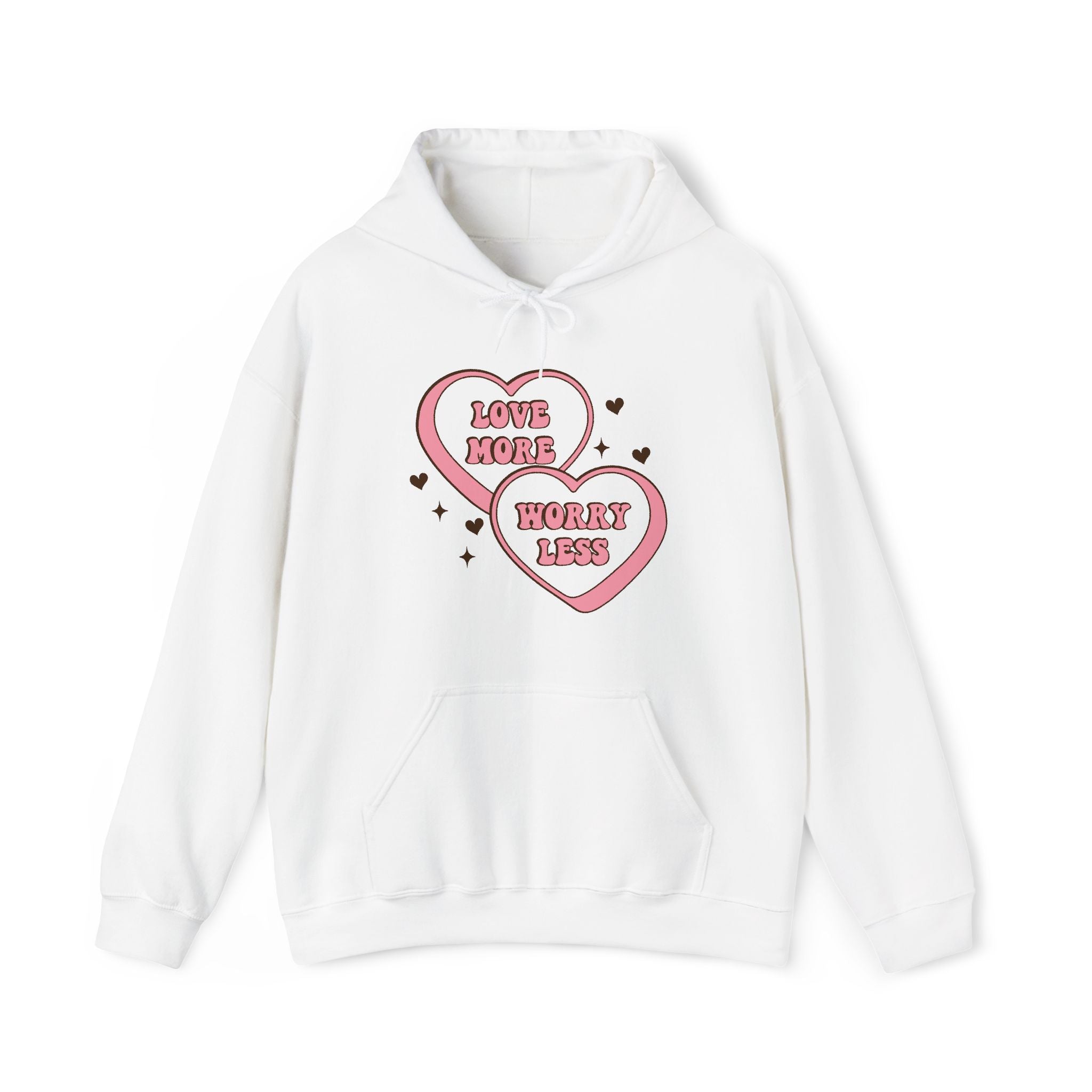 Love More Worry Less Valentines Hoodie – Cozy Valentine’s Day Hoodie