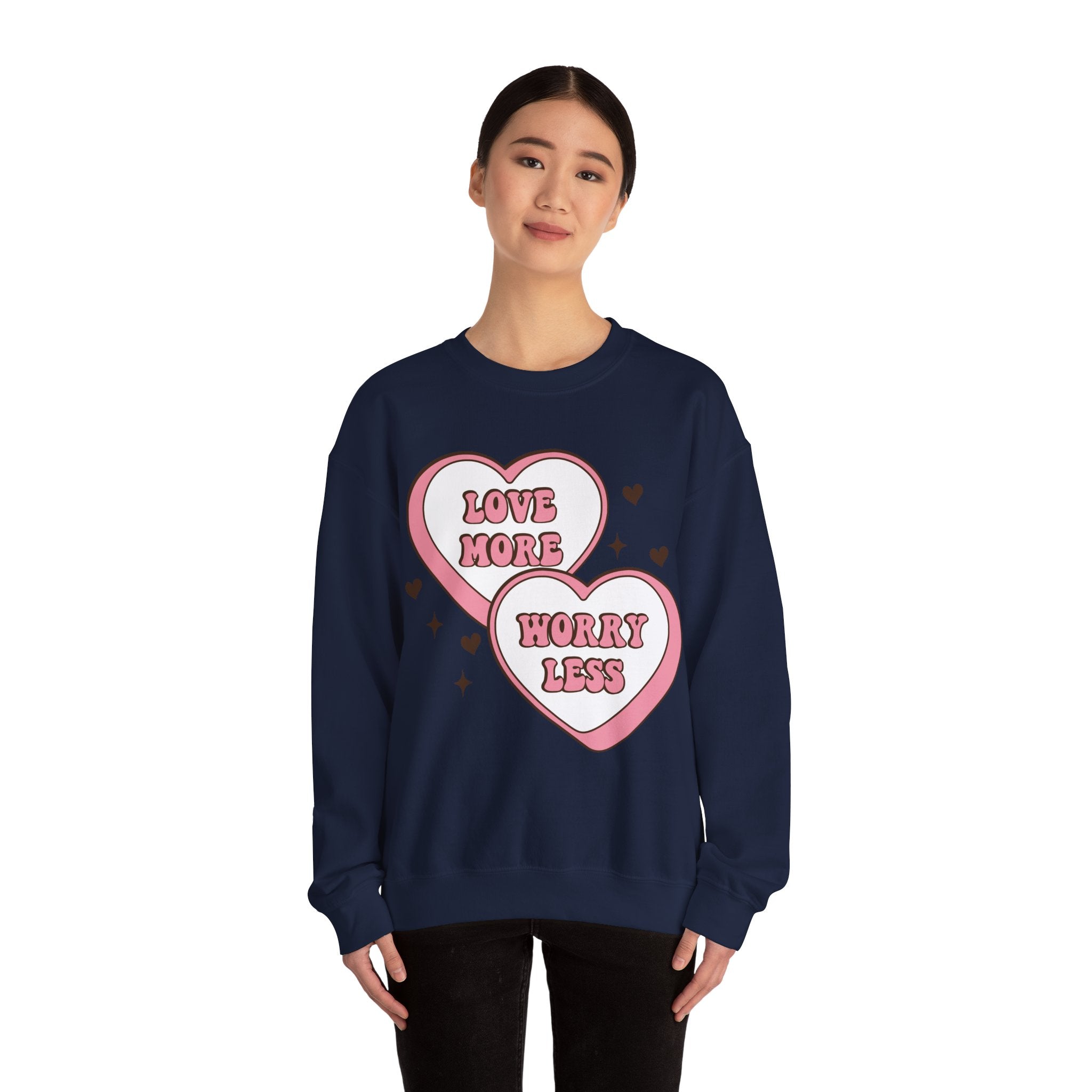 Love More Worry Less Valentines Sweatshirt – Cozy Valentine’s Day Crewneck Sweatshirt