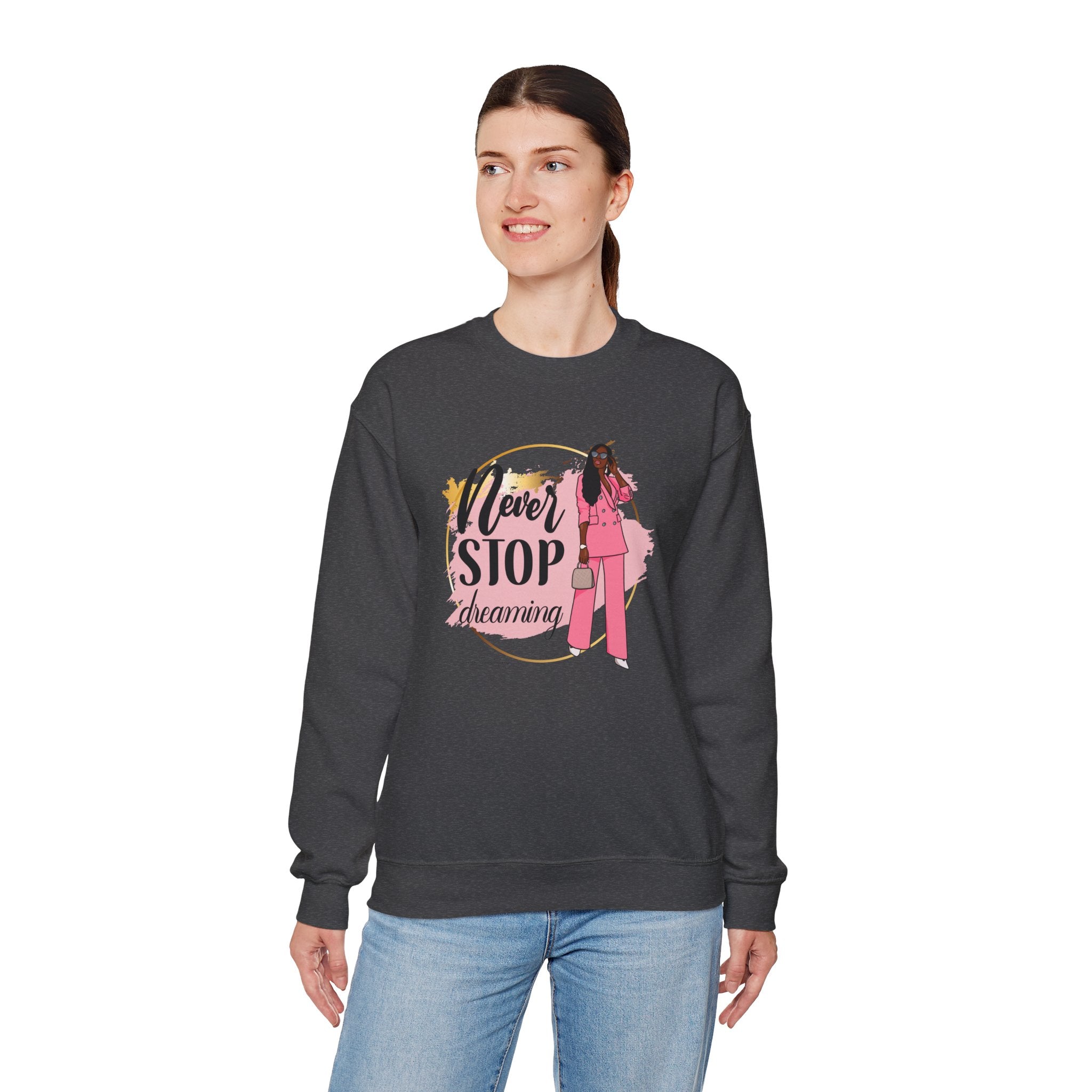 Never Stop Dreaming Sweatshirt | Crewneck | Motivational Apparel | Inspirational Gift | Cozy Fashion Statement | Ideal for