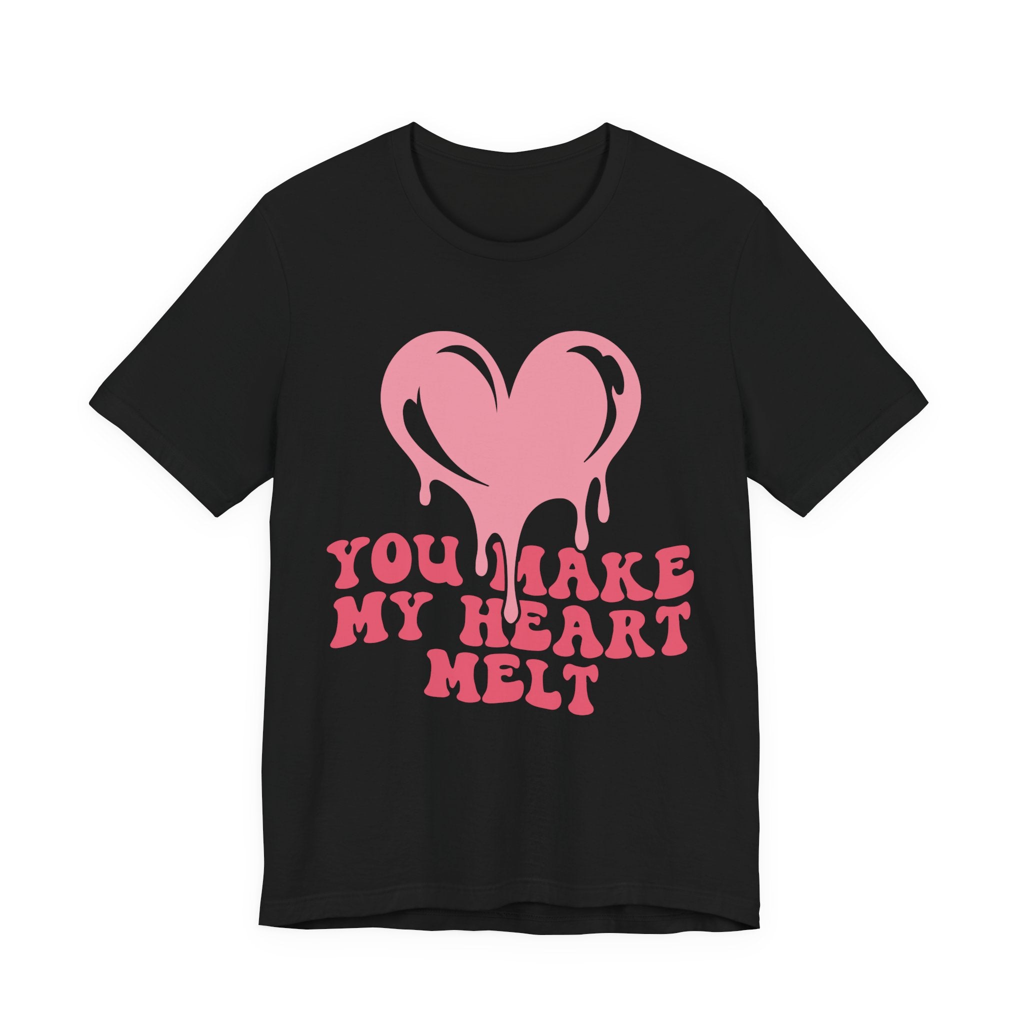You Make My Heart Melt Valentines Shirt – Cute Romantic Valentine’s Day Tee