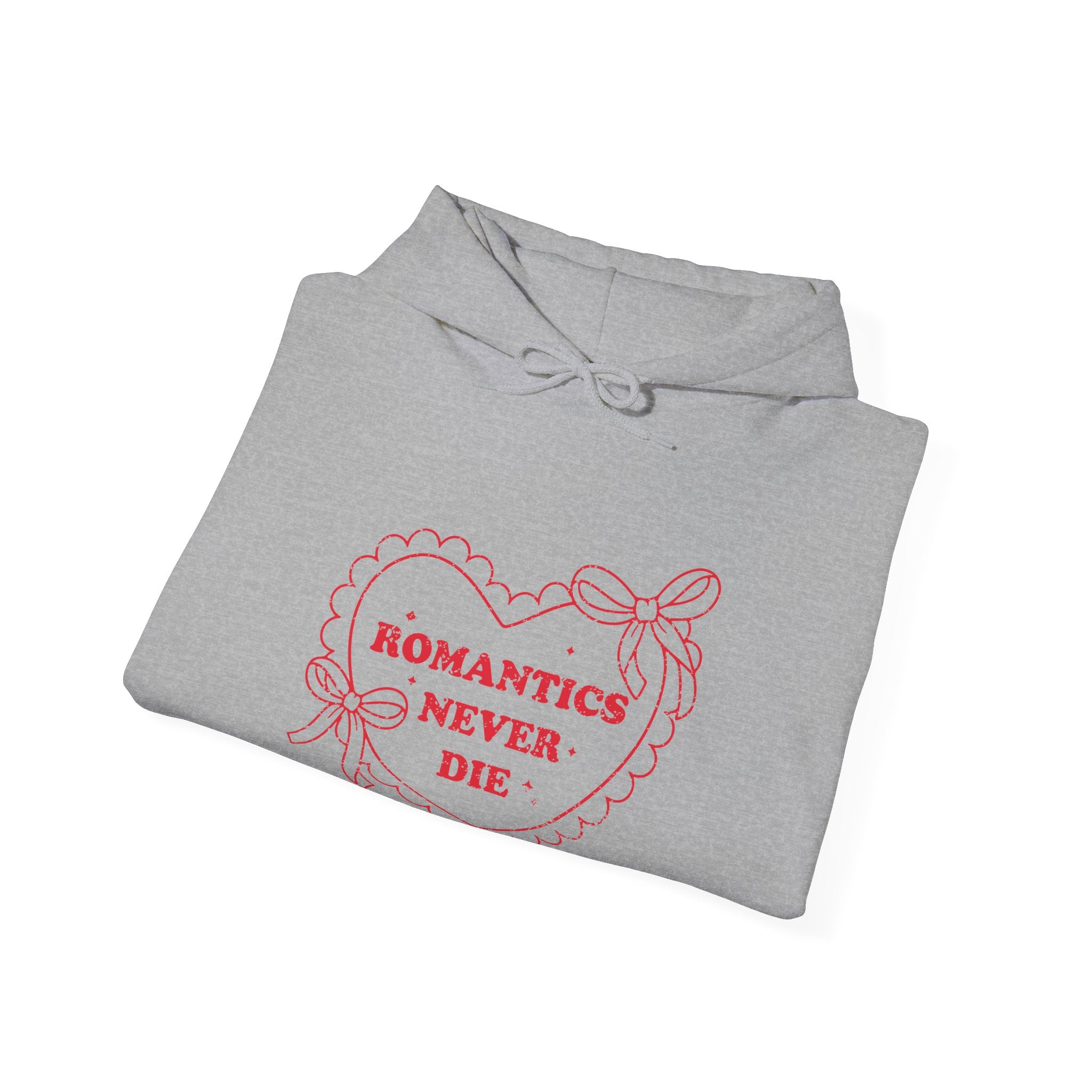 Romantics Never Die Valentine Hoodie – Cute Valentine’s Day Hoodie