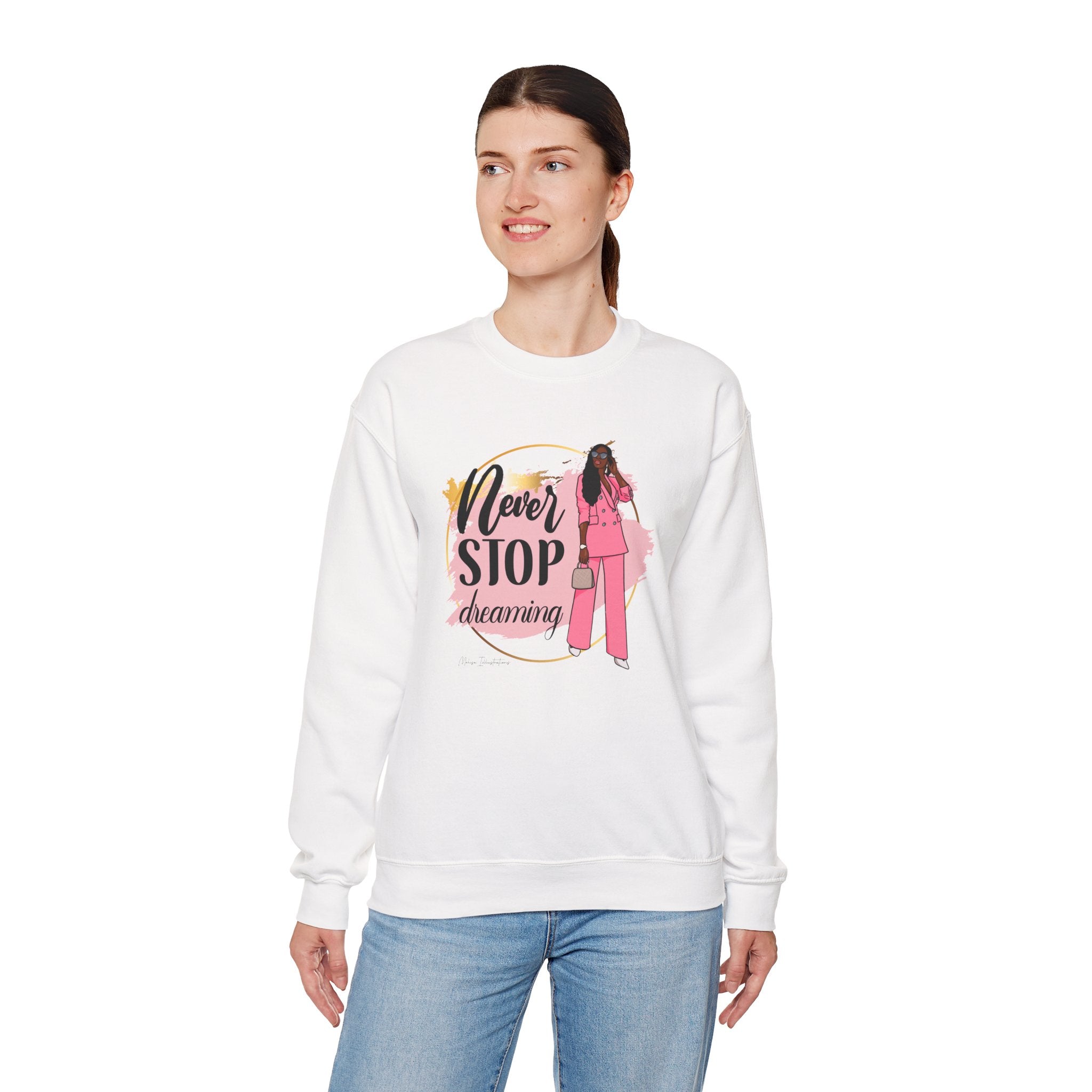 Never Stop Dreaming Sweatshirt | Crewneck | Motivational Apparel | Inspirational Gift | Cozy Fashion Statement | Ideal for