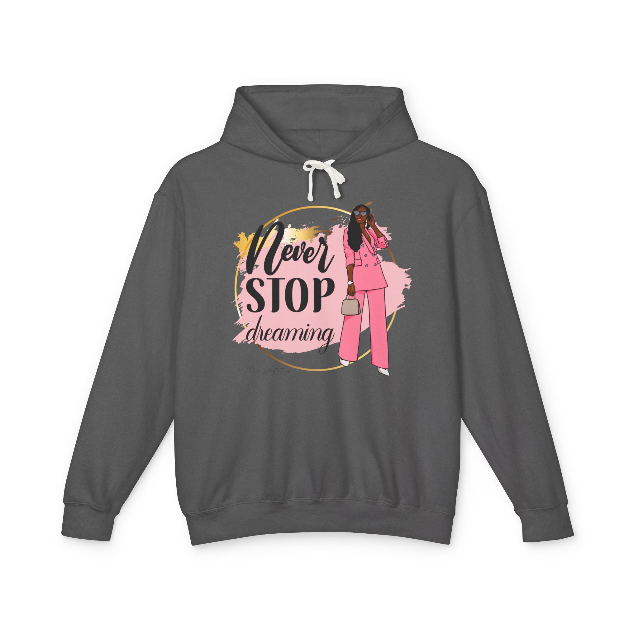 Women's Lightweight Hooded Sweatshirt with 'Never STOP dreaming' Design, Motivational Gift, Cozy Casual Wear, Perfect for Dreamers