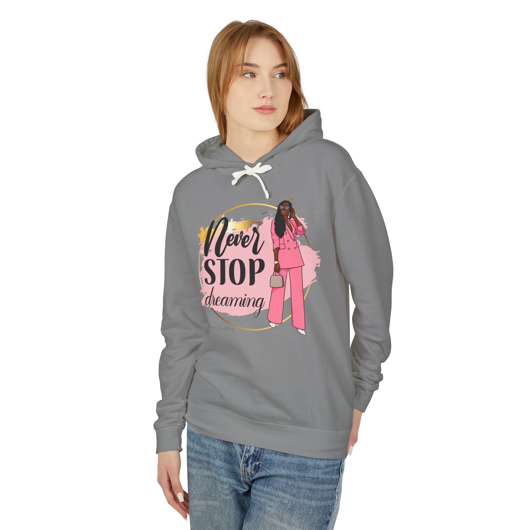 Women's Lightweight Hooded Sweatshirt with 'Never STOP dreaming' Design, Motivational Gift, Cozy Casual Wear, Perfect for Dreamers