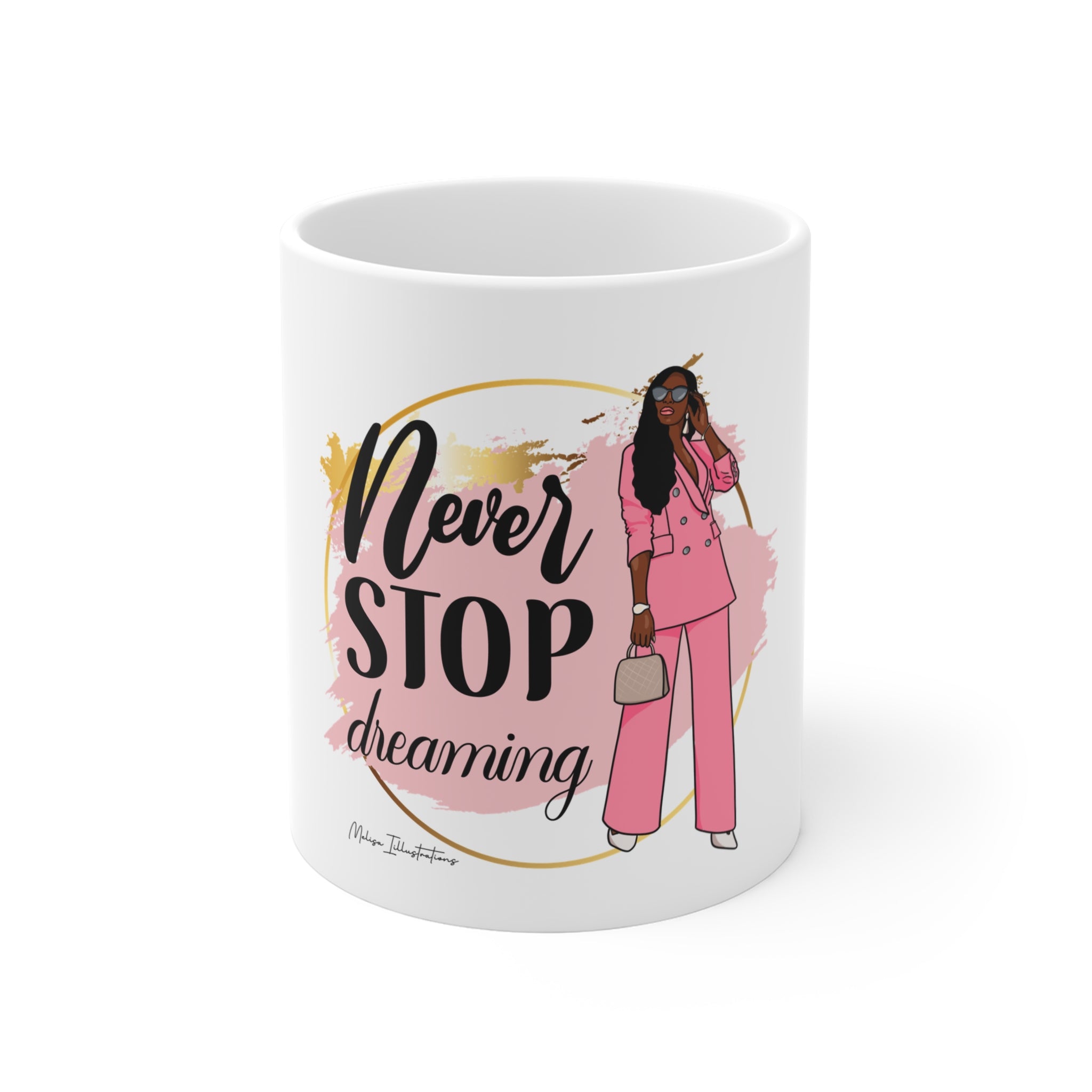 Stylish Inspirational Mug - "Never STOP dreaming" - Perfect Gift for Dreamers, Motivational Coffee Cup, Office Decor, Birthday, Self-Care
