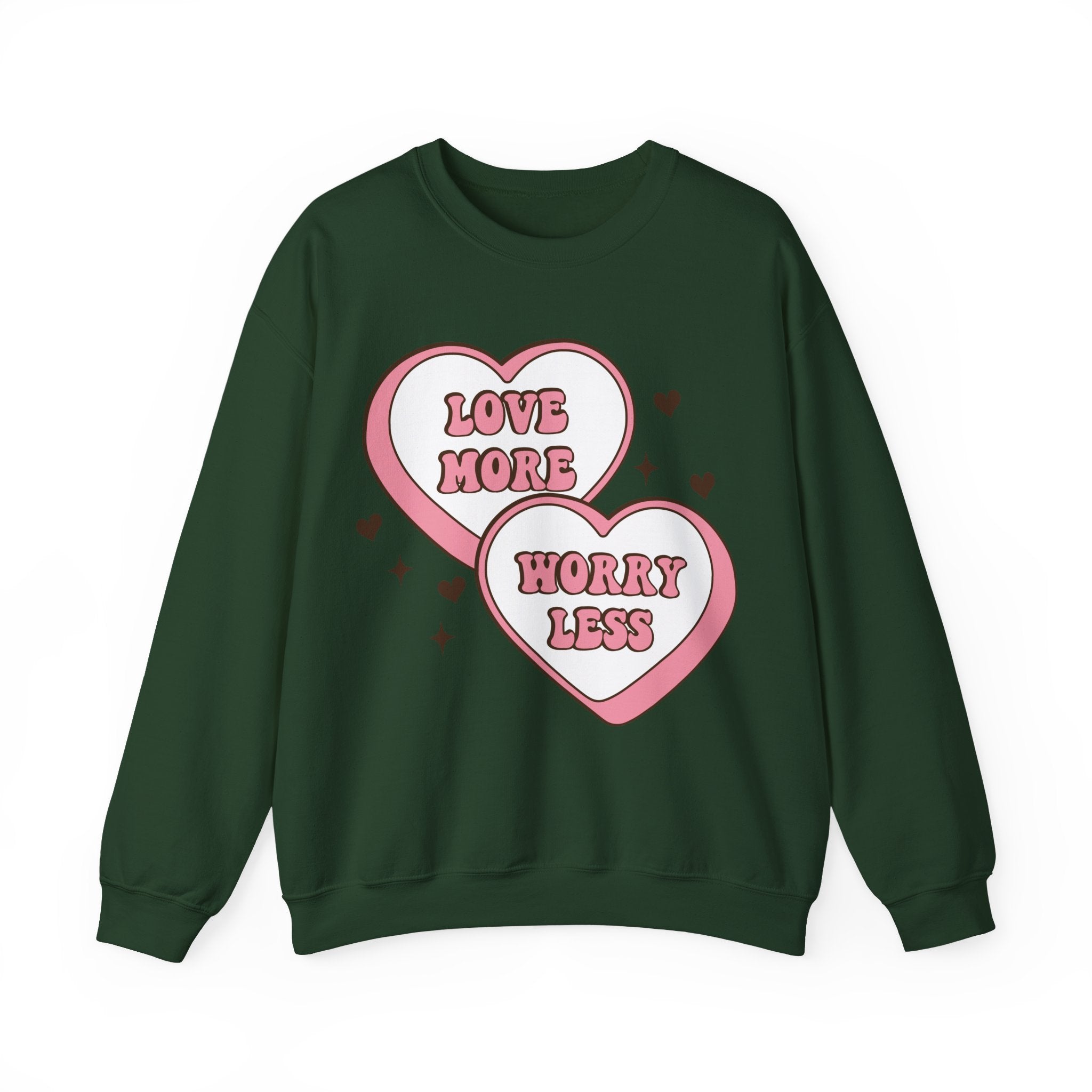 Love More Worry Less Valentines Sweatshirt – Cozy Valentine’s Day Crewneck Sweatshirt