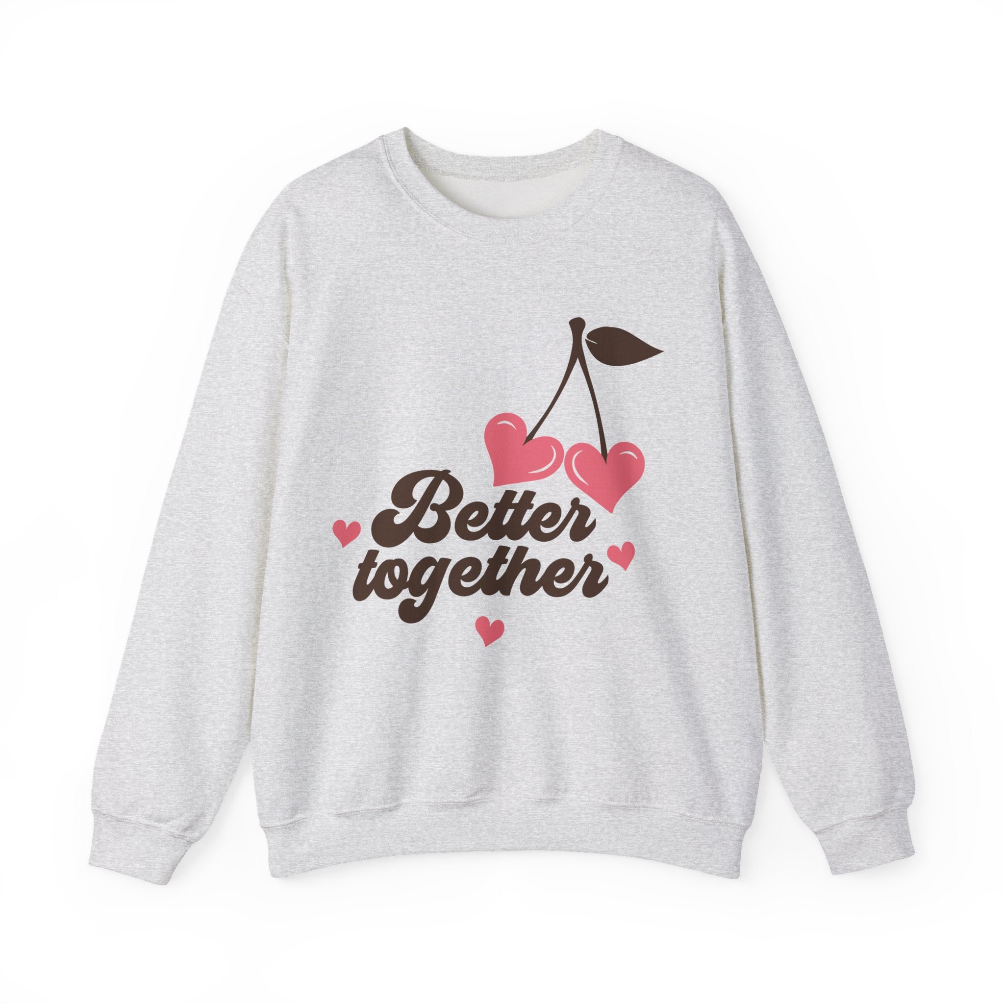 Better Together Valentines Sweatshirt – Cozy Couple Valentine’s Day Crewneck