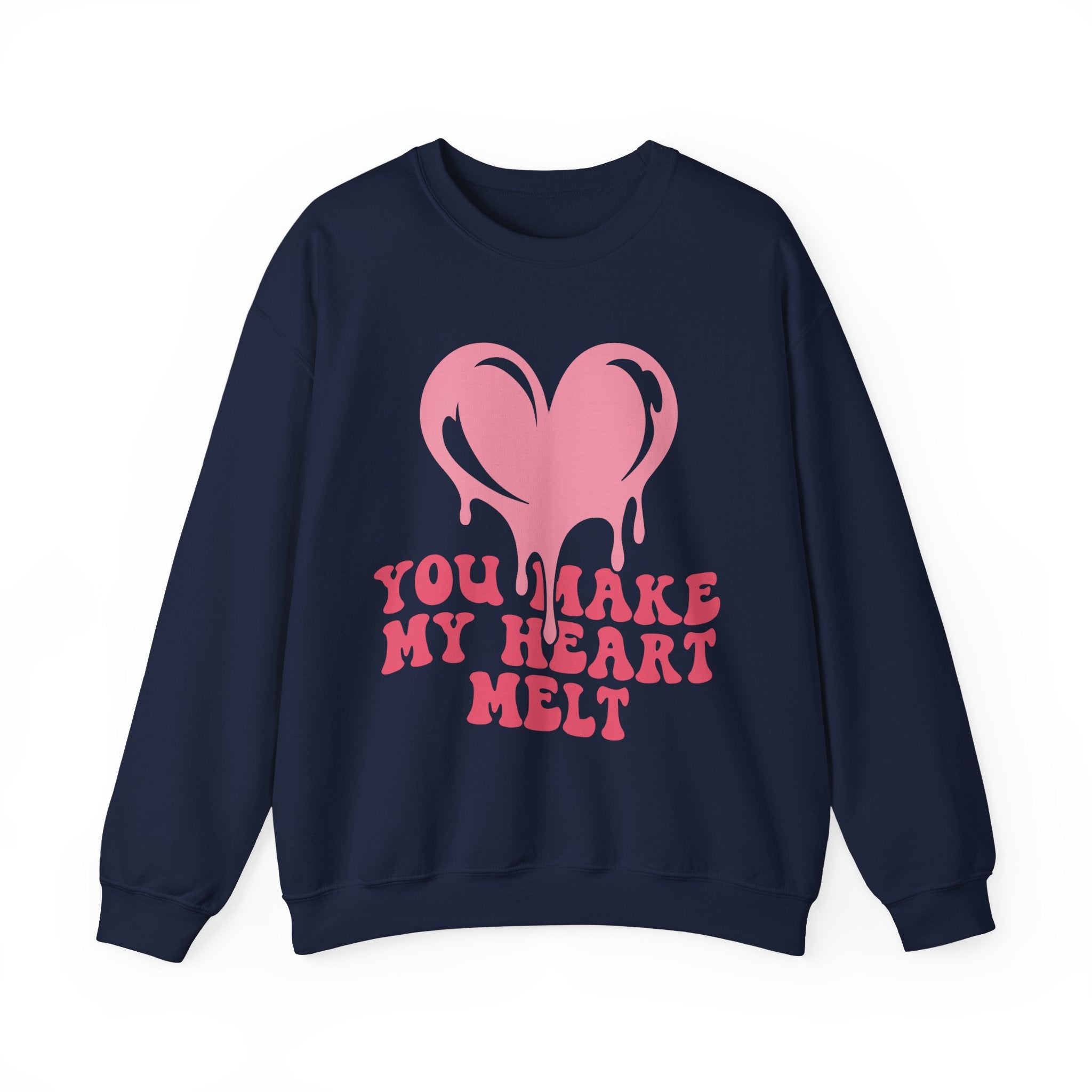 You Make My Heart Melt Valentines Sweatshirt – Cute Romantic Valentine’s Day Crewneck Sweatshirt