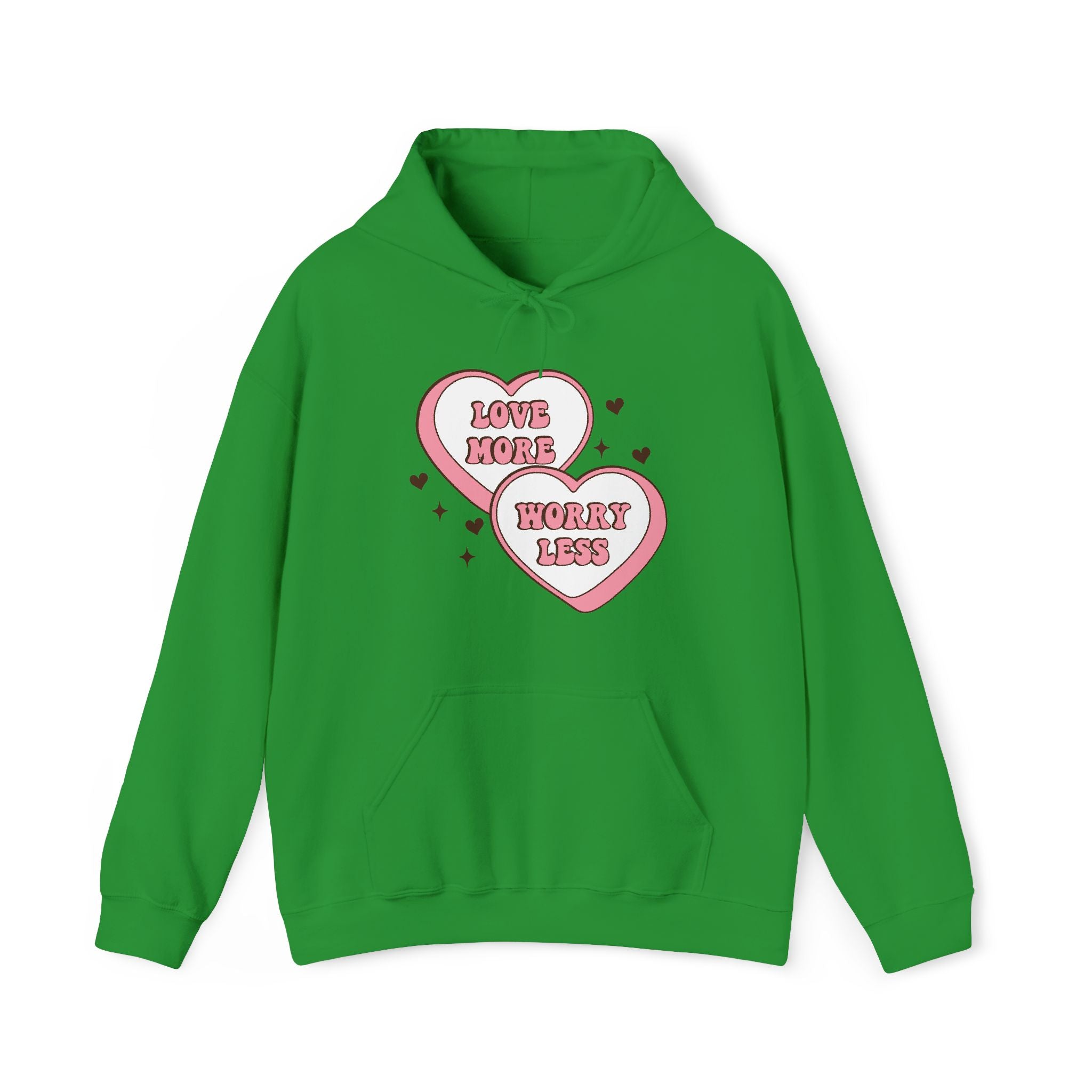 Love More Worry Less Valentines Hoodie – Cozy Valentine’s Day Hoodie