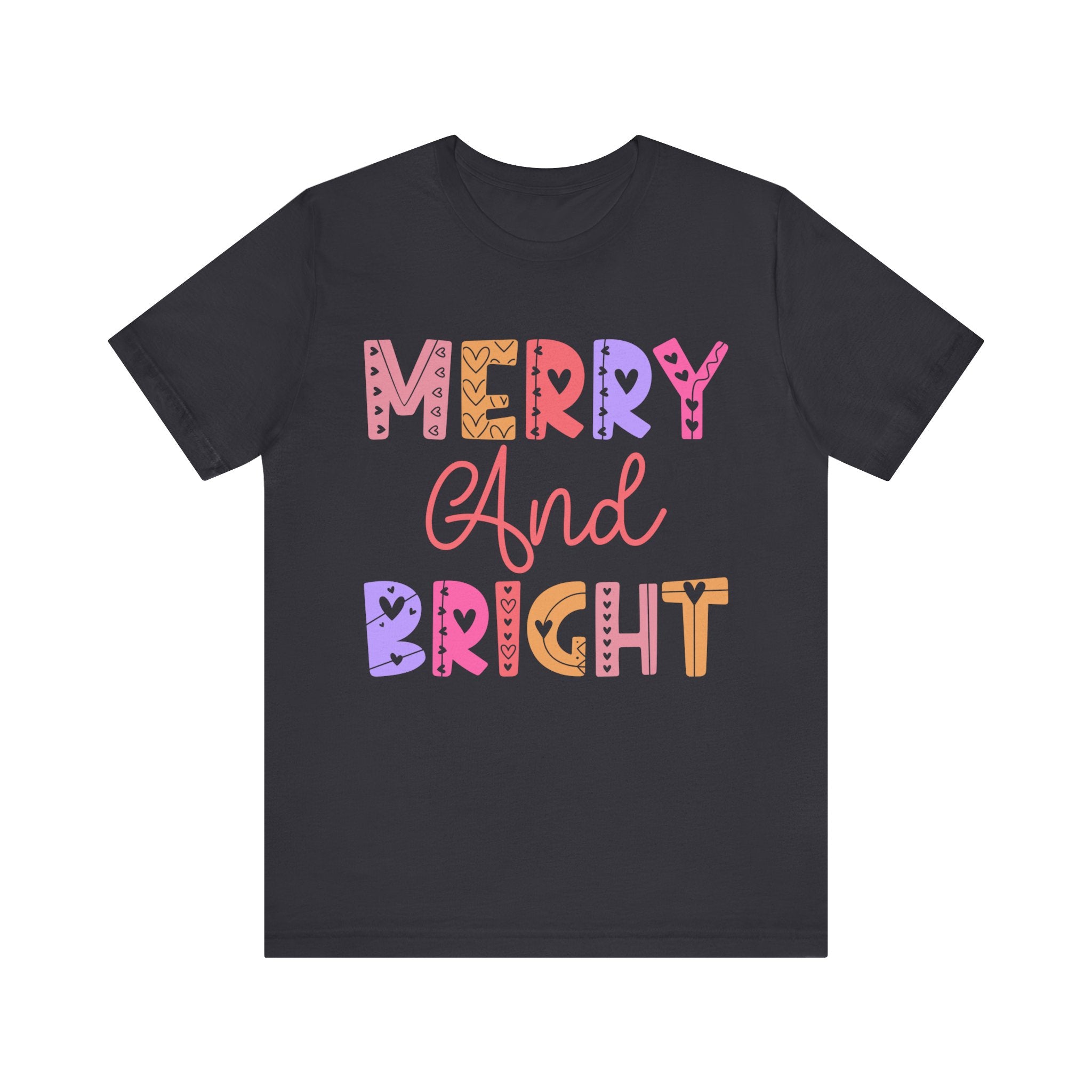 Merry and Bright - Unisex Jersey Short Sleeve Tee