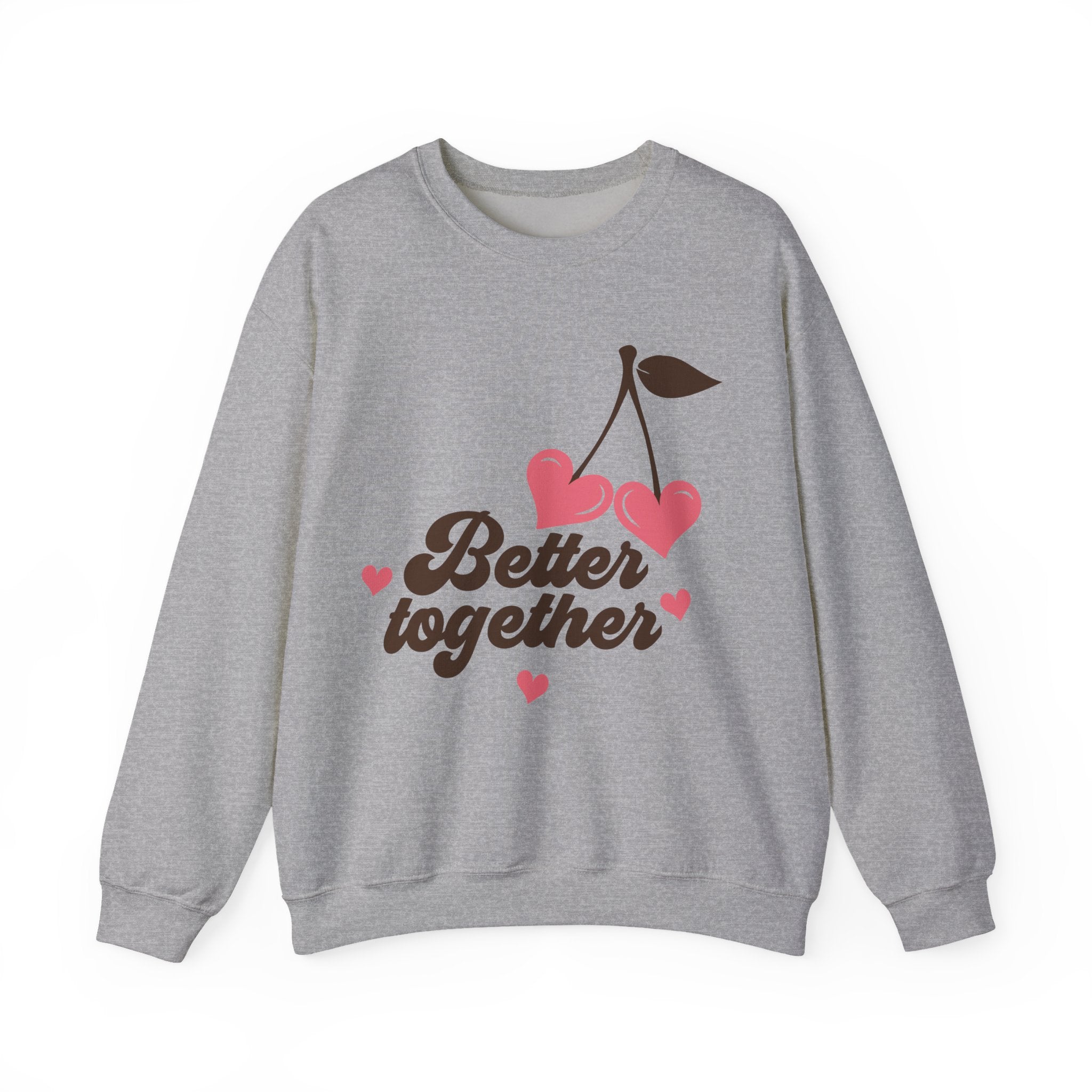 Better Together Valentines Sweatshirt – Cozy Couple Valentine’s Day Crewneck