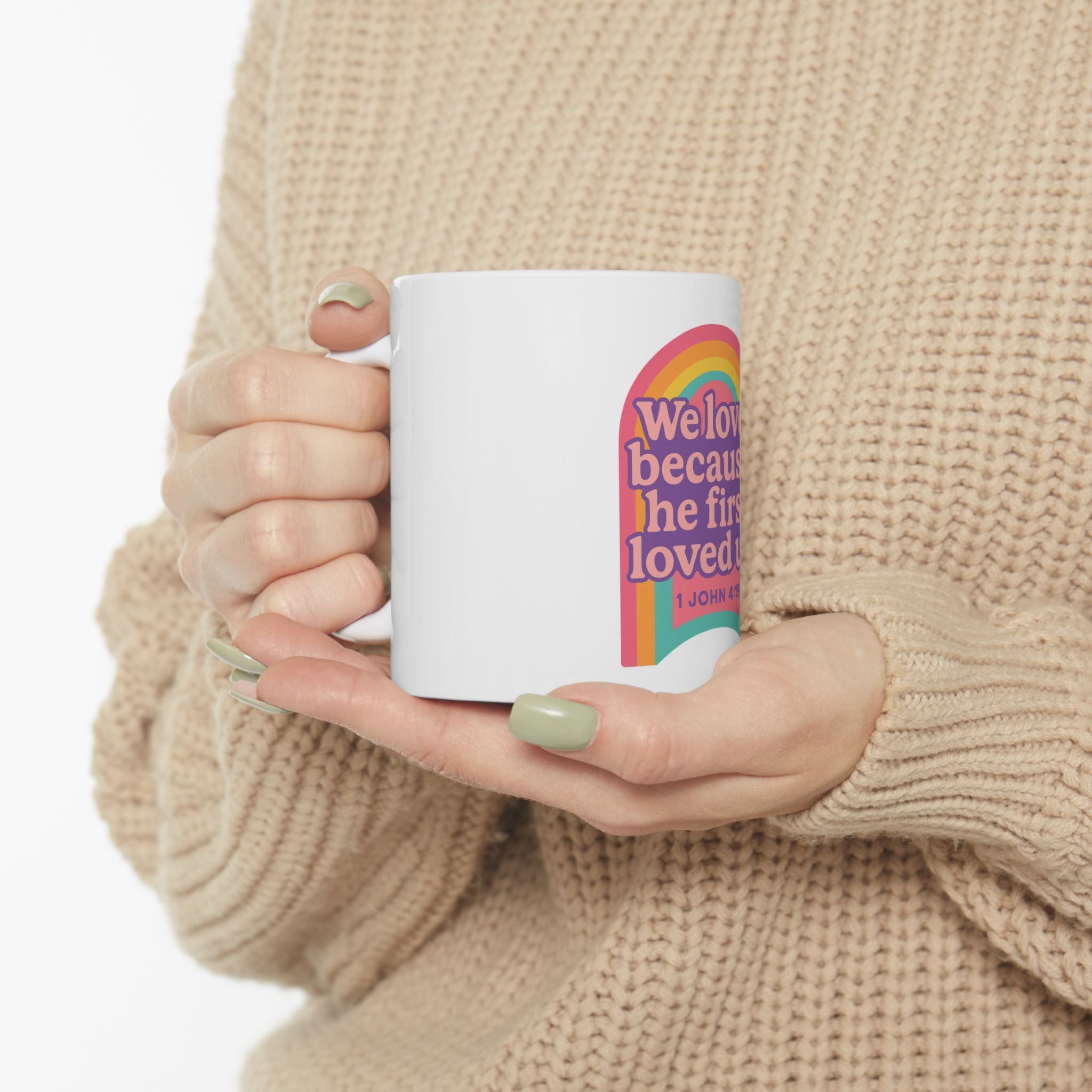 Rainbow Love Ceramic Mug - Inspirational Coffee Cup, Gift for Friends, Christian Mug, 11oz 15oz, Perfect for Birthdays