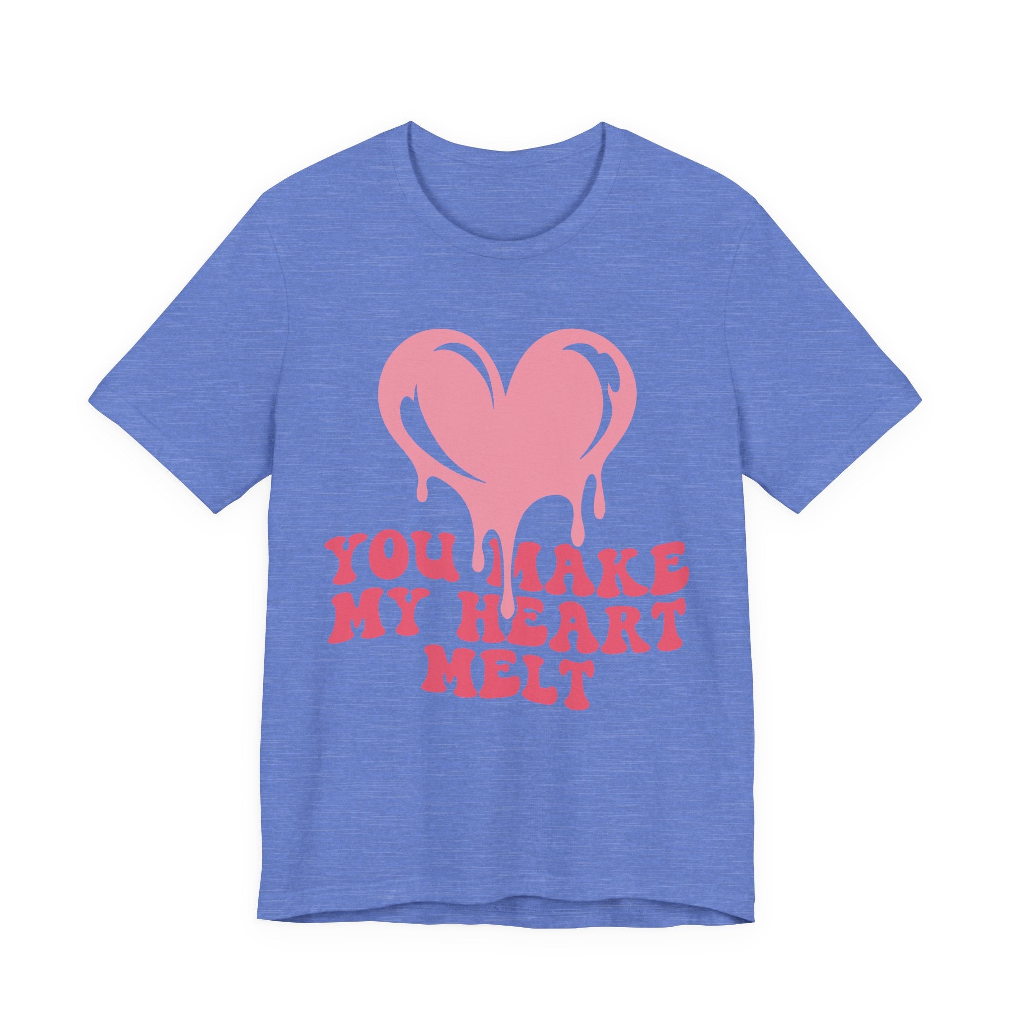You Make My Heart Melt Valentines Shirt – Cute Romantic Valentine’s Day Tee