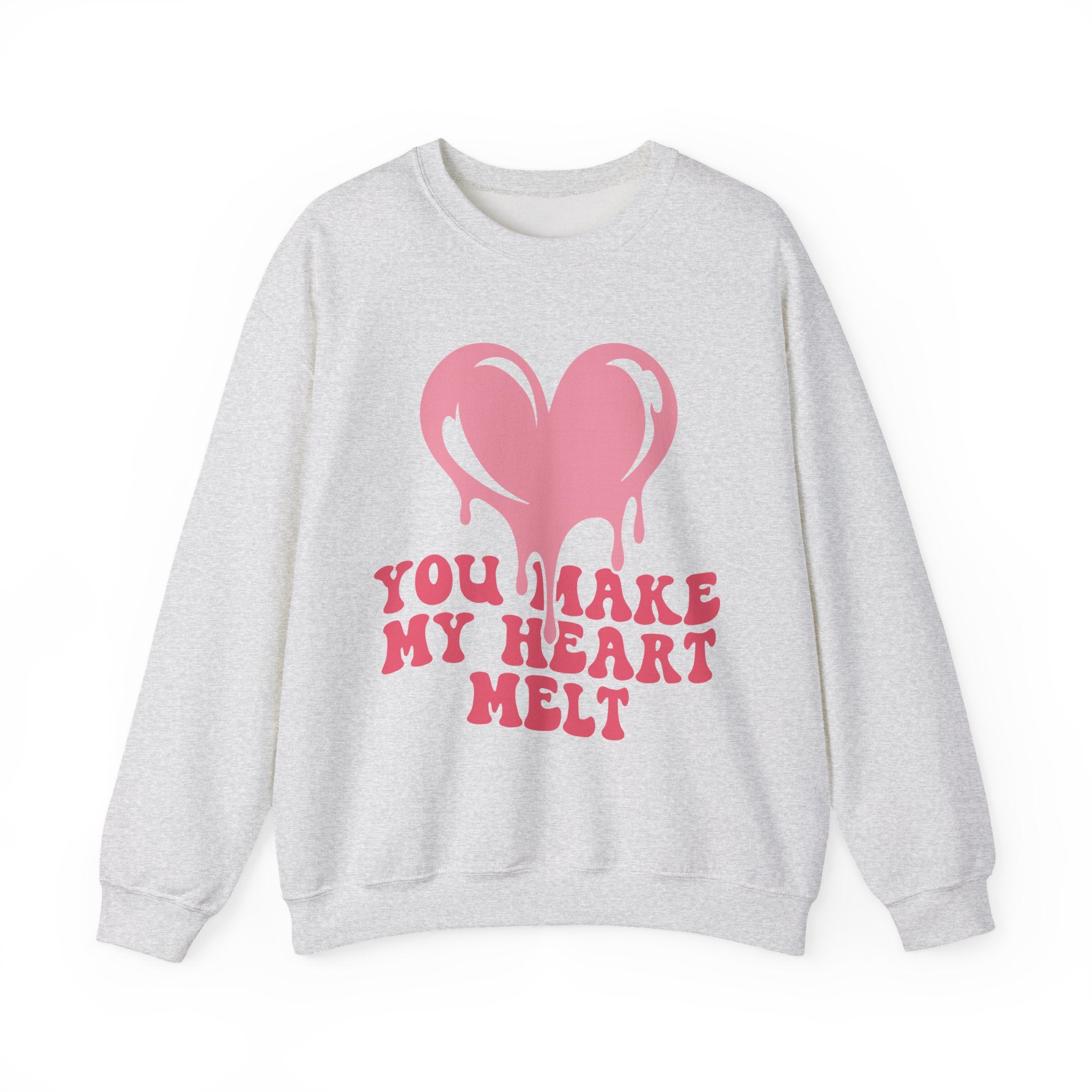 You Make My Heart Melt Valentines Sweatshirt – Cute Romantic Valentine’s Day Crewneck Sweatshirt