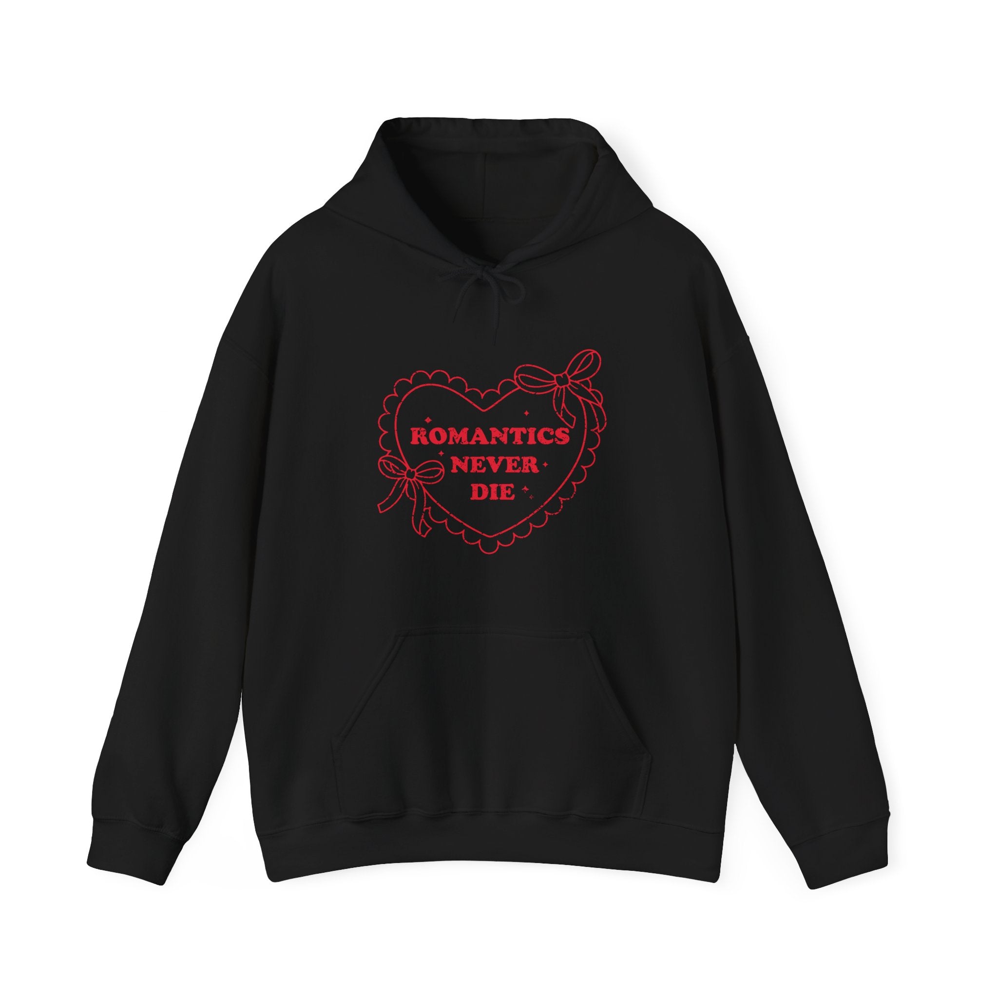 Romantics Never Die Valentine Hoodie – Cute Valentine’s Day Hoodie