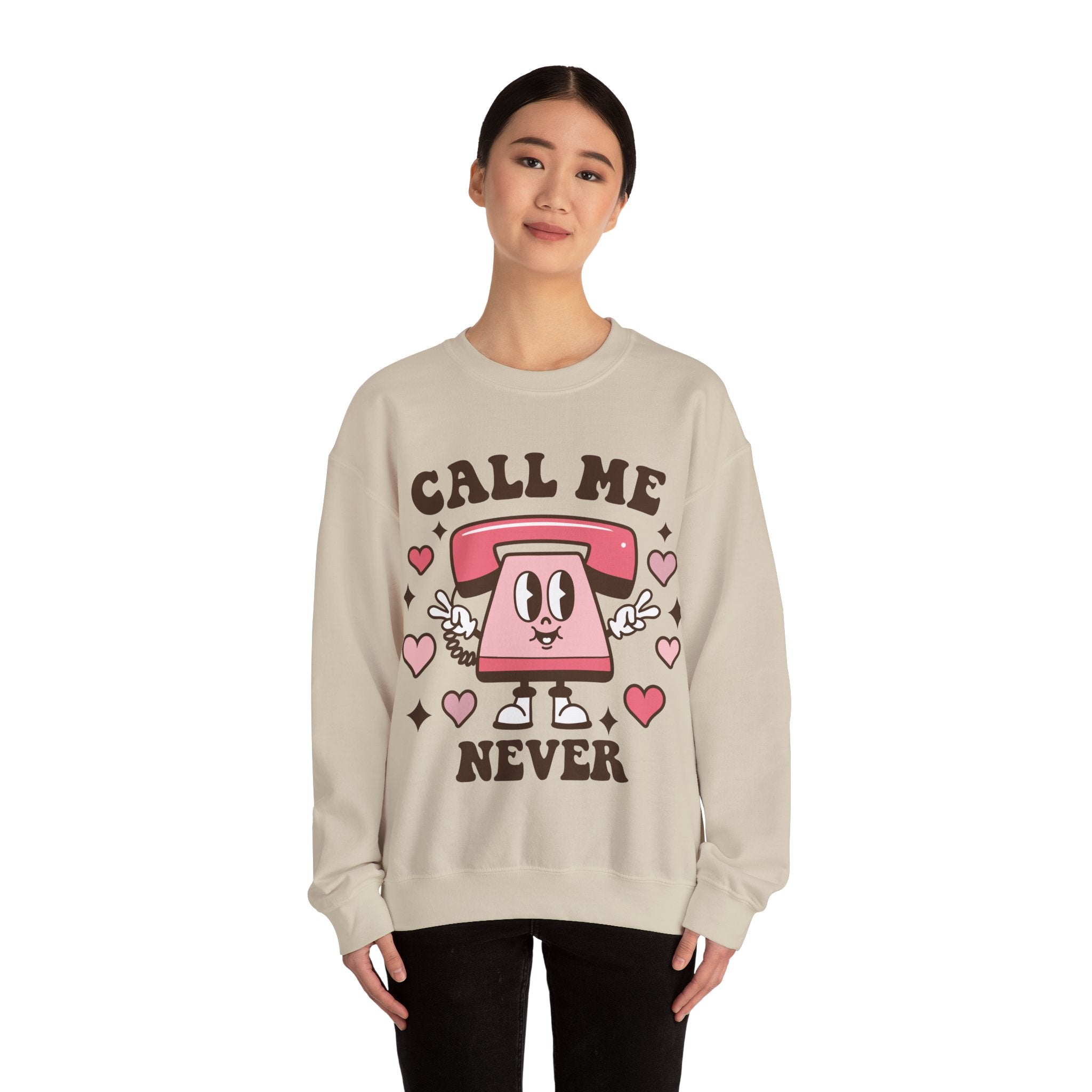 Call Me Never Valentines Sweatshirt – Funny Anti-Valentine’s Day Crewneck Sweatshirt