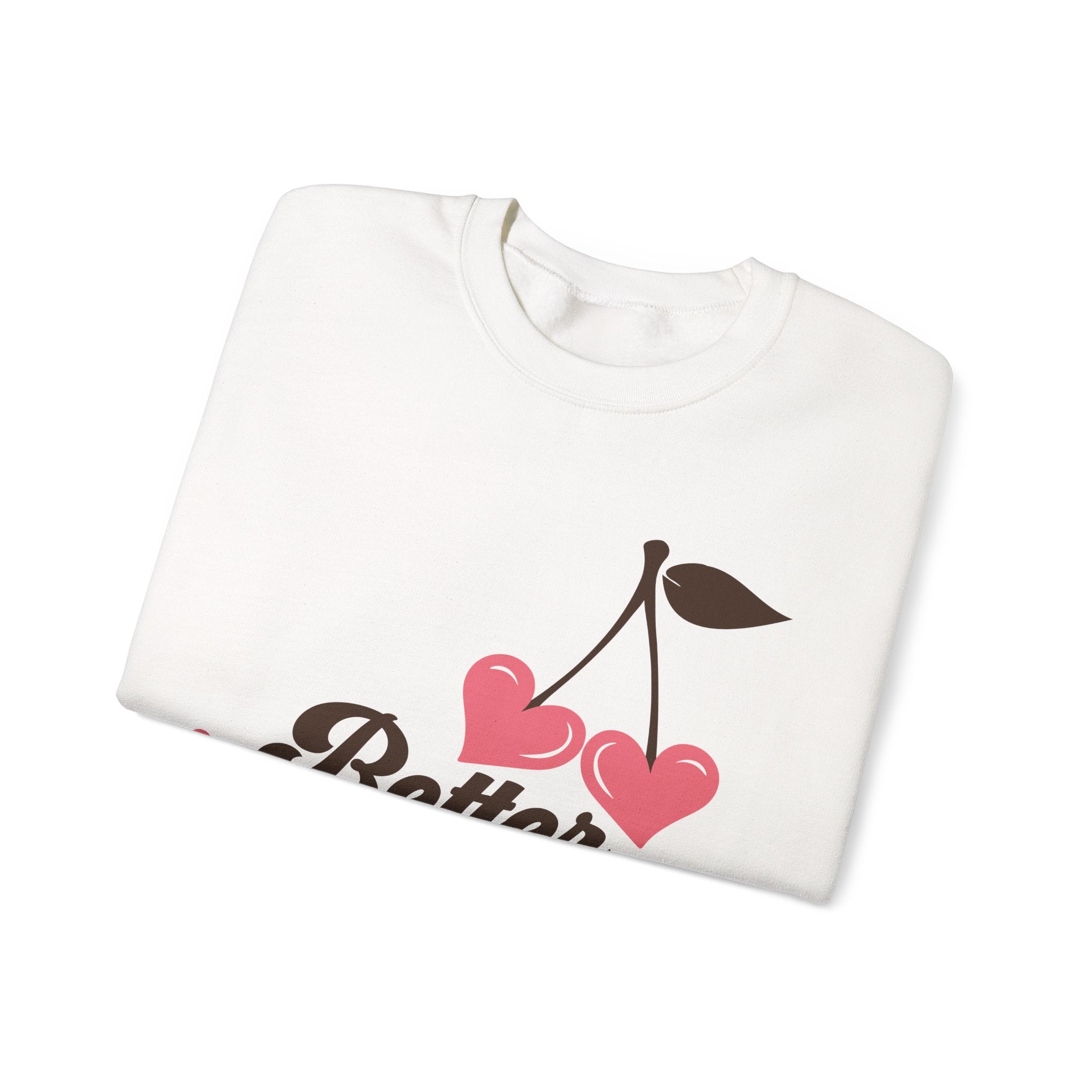 Better Together Valentines Sweatshirt – Cozy Couple Valentine’s Day Crewneck