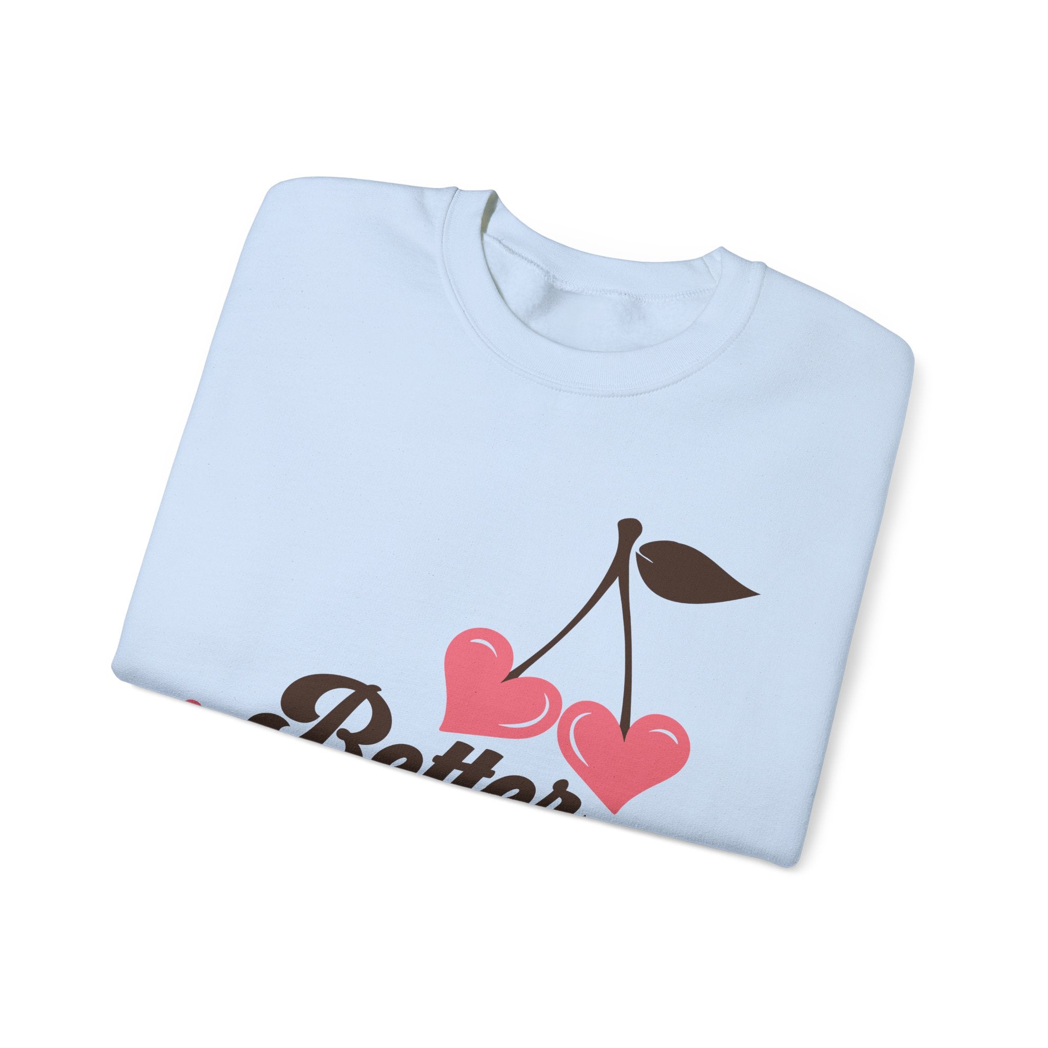 Better Together Valentines Sweatshirt – Cozy Couple Valentine’s Day Crewneck