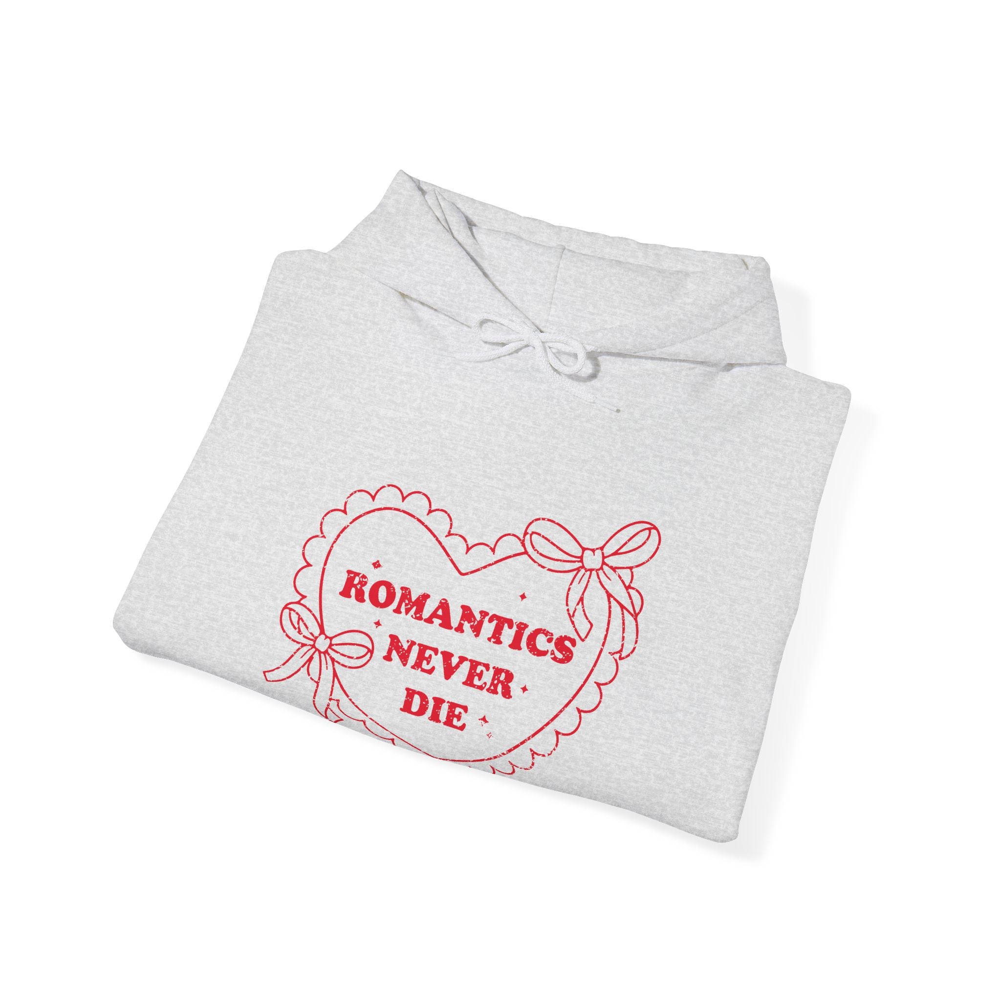Romantics Never Die Valentine Hoodie – Cute Valentine’s Day Hoodie