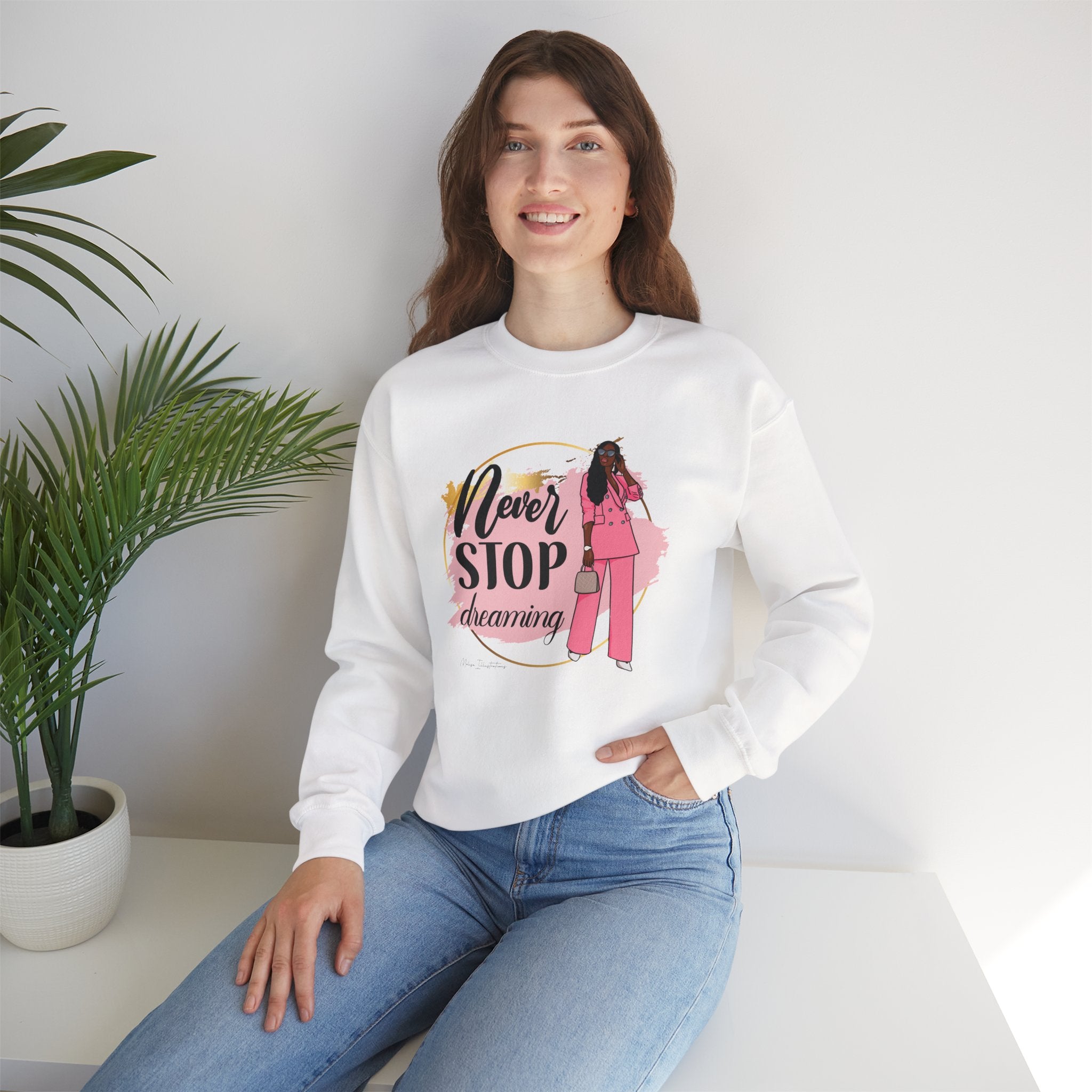 Never Stop Dreaming Sweatshirt | Crewneck | Motivational Apparel | Inspirational Gift | Cozy Fashion Statement | Ideal for