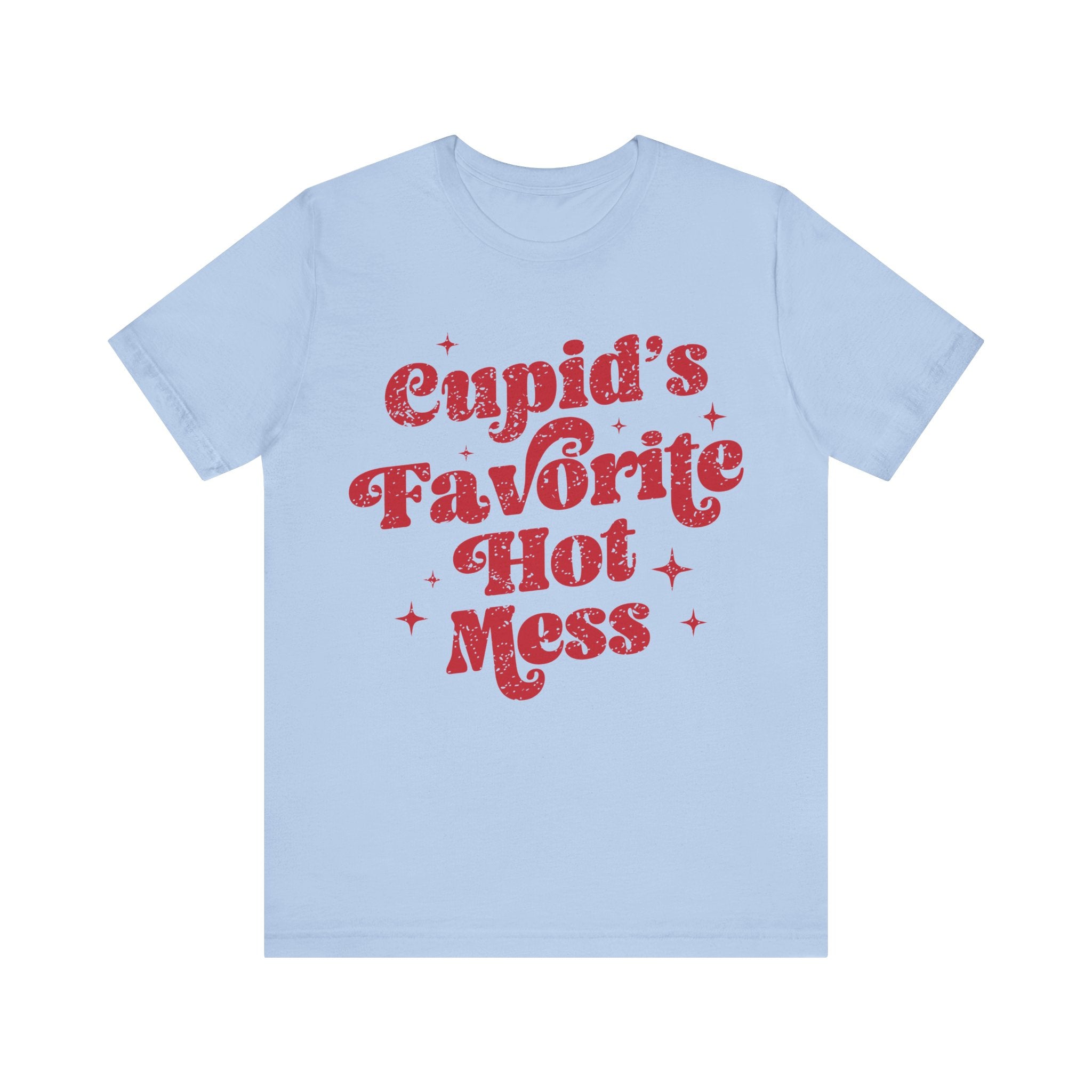 Cupid’s Favourite Hot Mess Valentines Shirt –  Cheeky Love Graphic Shirt
