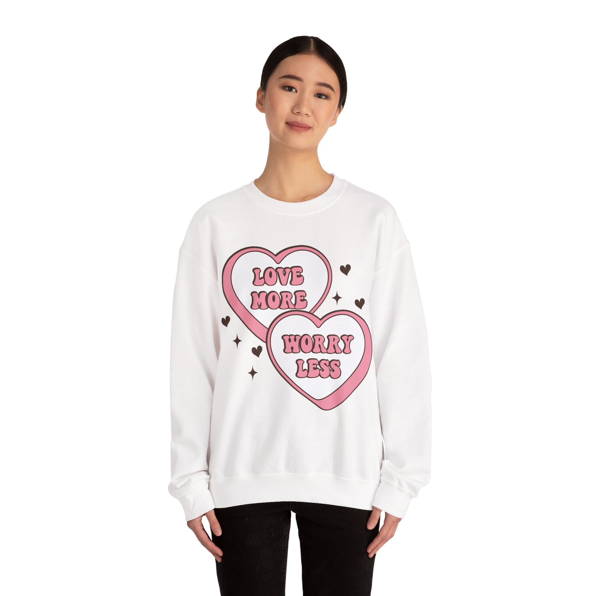 Love More Worry Less Valentines Sweatshirt – Cozy Valentine’s Day Crewneck Sweatshirt