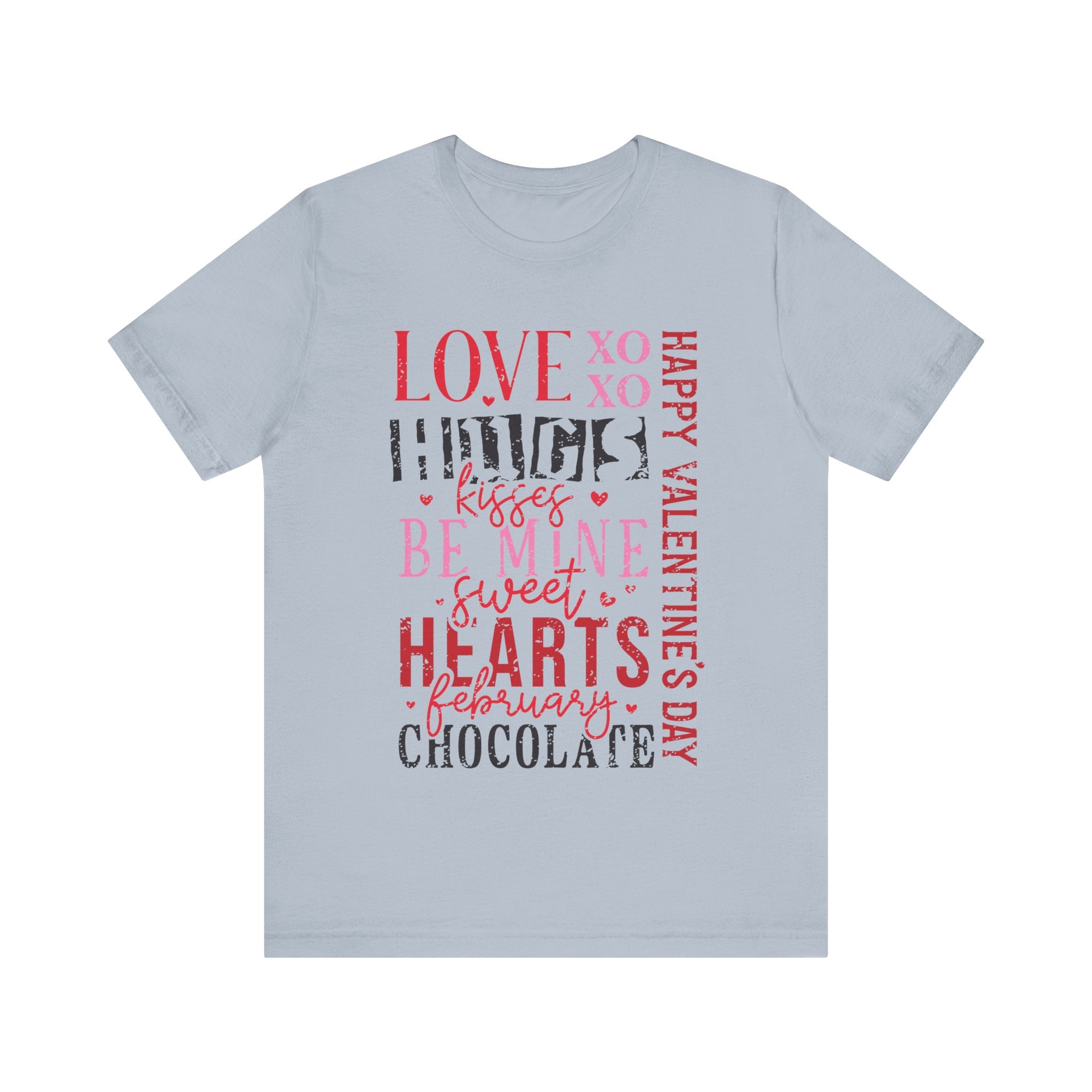 Love Quote Valentines Shirt – Romantic Valentine’s Day Tee, Cute Love Graphic Shirt