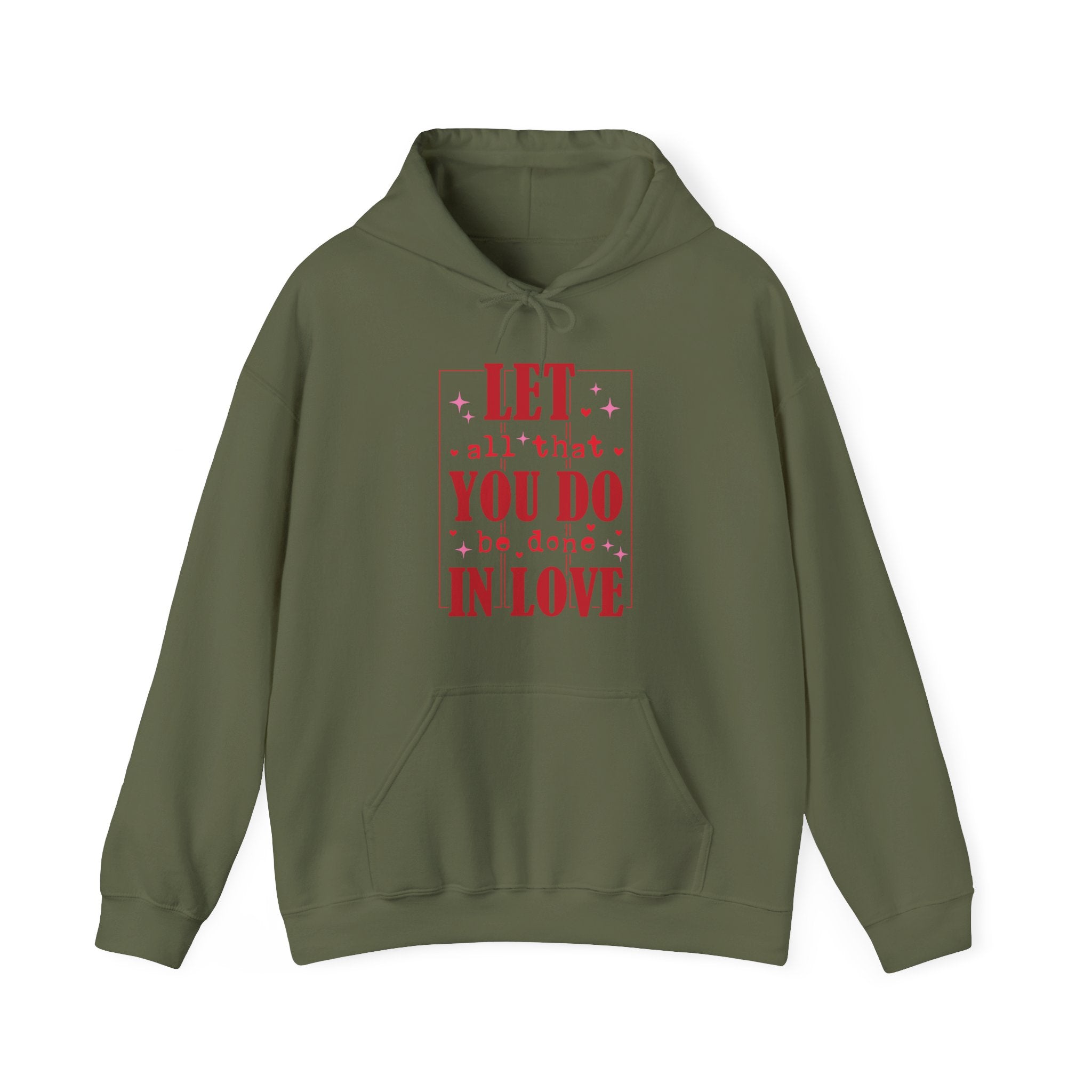 Let All That You Do Be Done In Love Valentines Hoodie – Cozy Valentine’s Day Hoodie