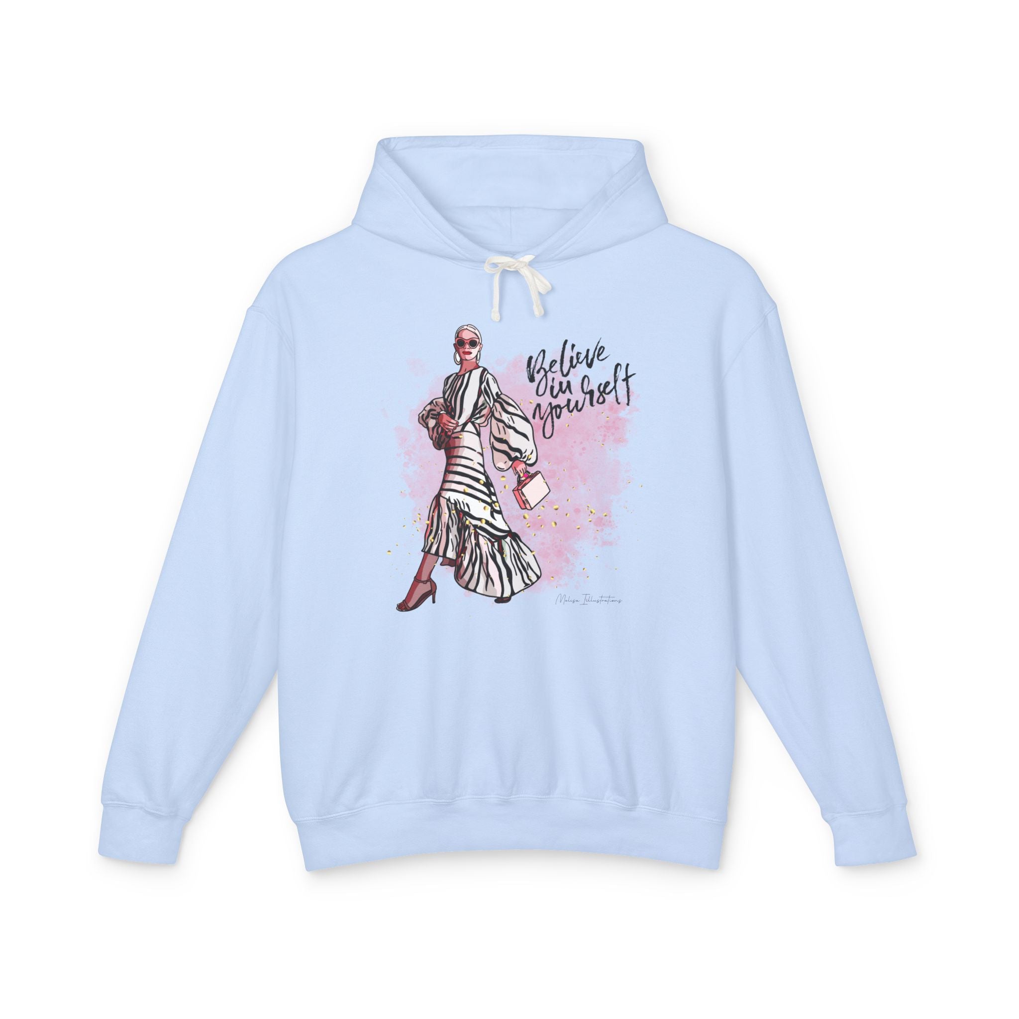 Believe in Yourself Women's Lightweight Hooded Sweatshirt, Motivational Gift, Cozy Casual Wear, Perfect for Dreamers