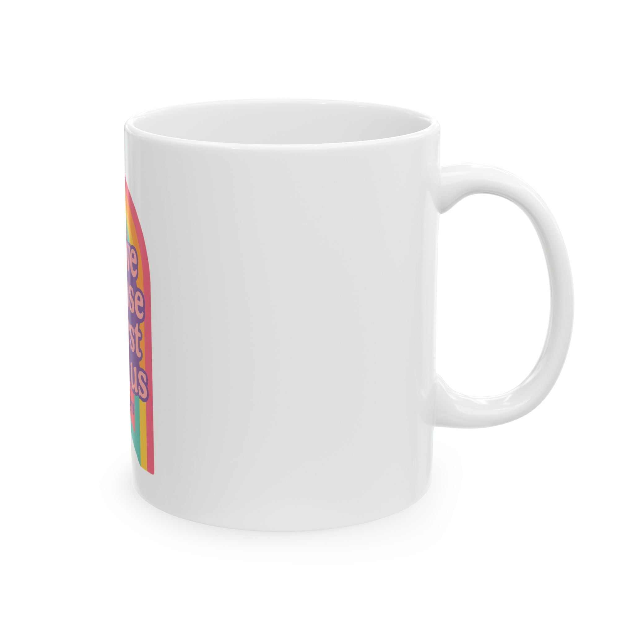 Rainbow Love Ceramic Mug - Inspirational Coffee Cup, Gift for Friends, Christian Mug, 11oz 15oz, Perfect for Birthdays
