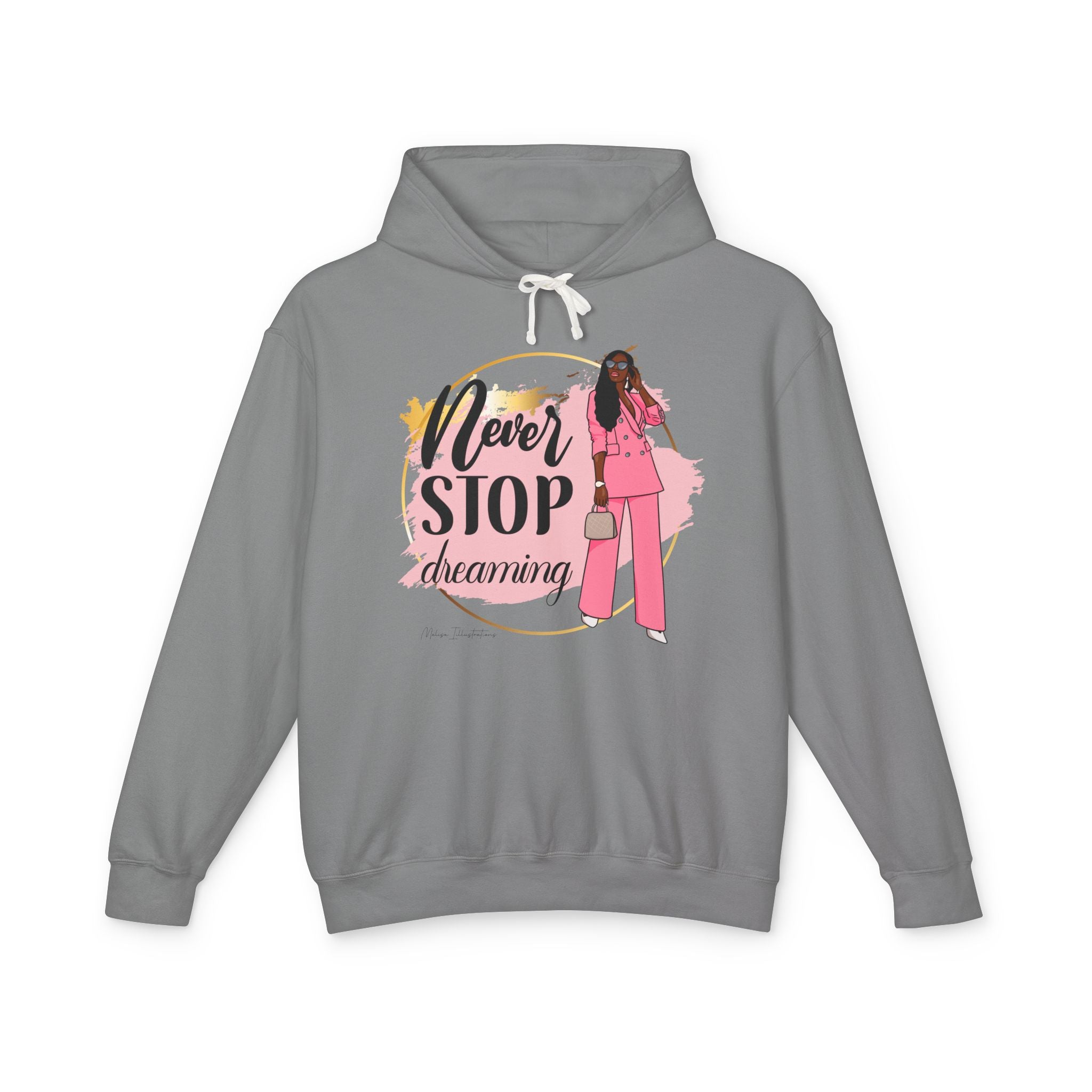 Women's Lightweight Hooded Sweatshirt with 'Never STOP dreaming' Design, Motivational Gift, Cozy Casual Wear, Perfect for Dreamers