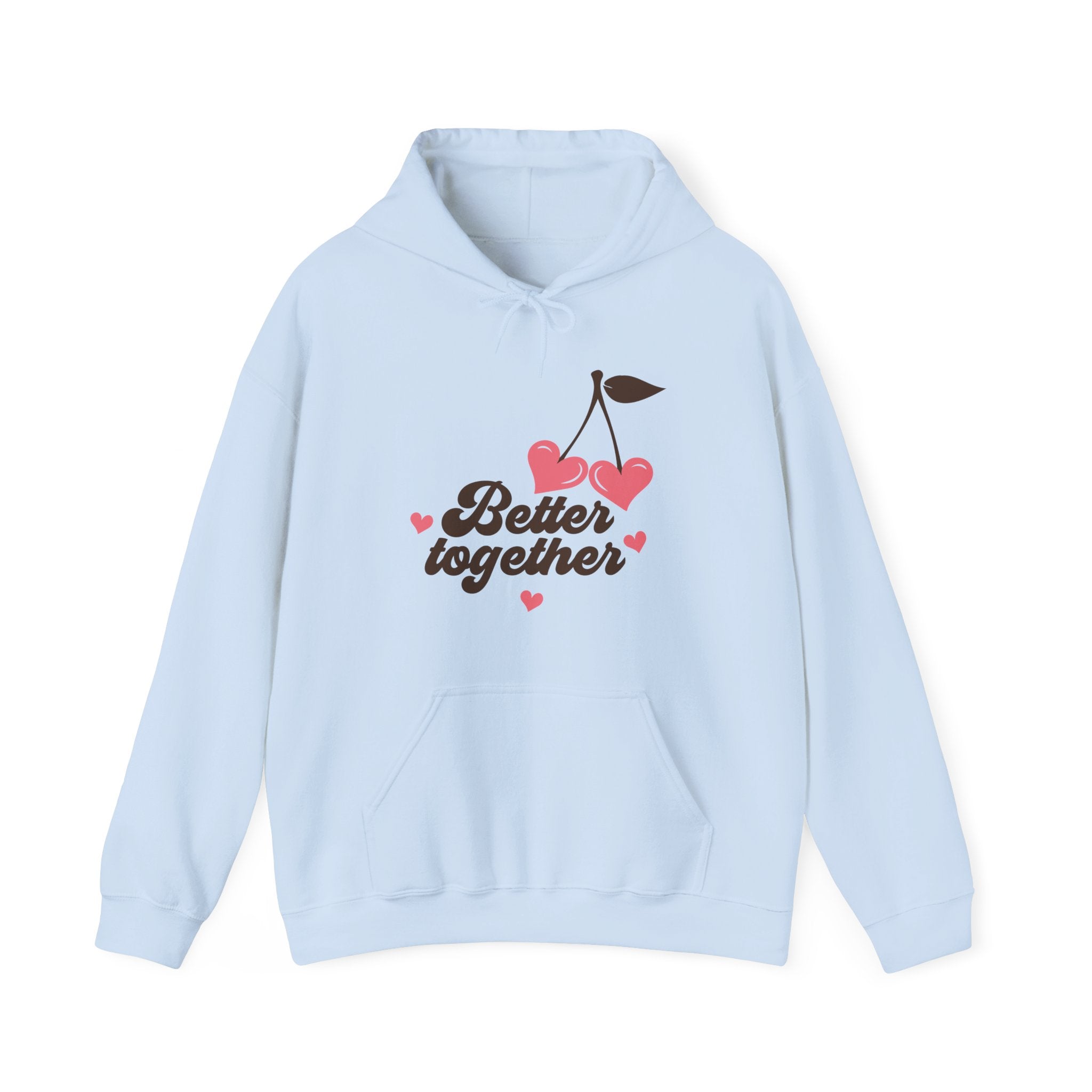 Better Together Valentines Hoodie – Cute Couple Valentine’s Day Hoodie